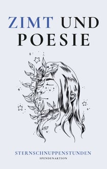 Zimt und Poesie - Sternschnuppenstunden