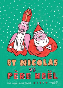 Saint Nicolas versus Père Noël