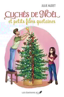 Clichés de Noël et petits films quétaines