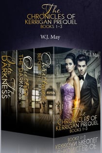The Chronicles of Kerrigan Prequel Series Books #1-3 - The Chronicles of Kerrigan Prequel