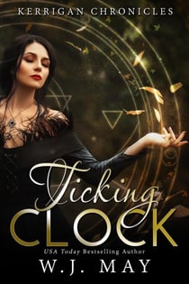 Ticking Clock - Kerrigan Chronicles, #3