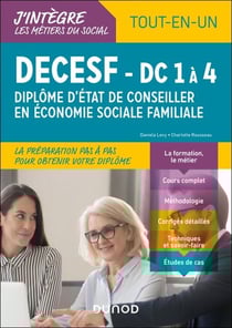 DECESF - DF 1 à 4 - Diplôme d'État de Conseiller en économie sociale familiale - Tout-en-un