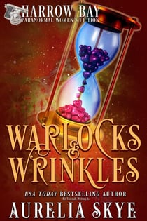 Warlocks & Wrinkles - Harrow Bay, #3