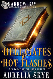 Hell Gates & Hot Flashes - Harrow Bay, #1