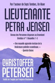 Lieutenante Petra Jensen Omnibus 1 - Bureau des Personnes disparues au Groenland Omnibus, #1