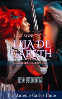 Las crónicas de Elia de Gareth - Las crónicas de Elia de Gareth, #1