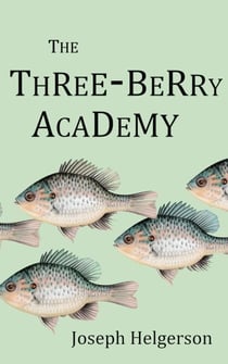The Three-Berry Academy