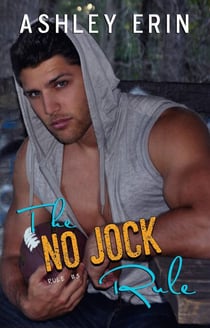 The No Jock Rule - Rule, #3