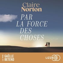 Par la force des choses