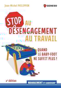 Stop au désengagement au travail - Quand le baby-foot ne suffit plus !