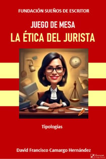 Juego de mesa "La ética del jurista