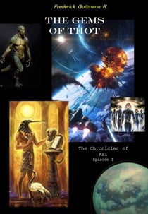 The Gems of Thot - The Chronicles of Ari, #1