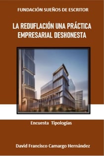 La reduflación una pr+actica empresarial deshonesta