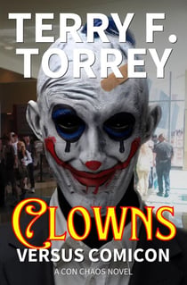 Clowns Versus Comicon - Con Chaos, #3