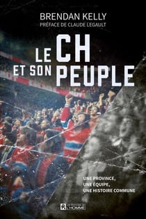 Le CH et son peuple - Une province, une équipe, une histoire commune