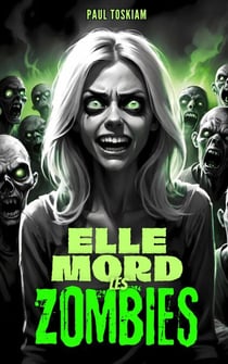 Elle mord les Zombies!