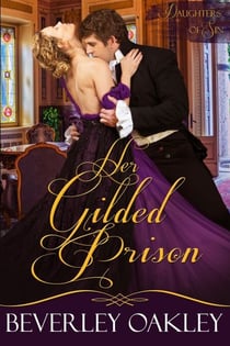 Her Gilded Prison - Daughters of Sin, #1