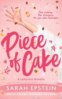 Piece of Cake - Leftovers, #0.5