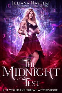 The Midnight Test - Rite World: Lightgrove Witches, #1