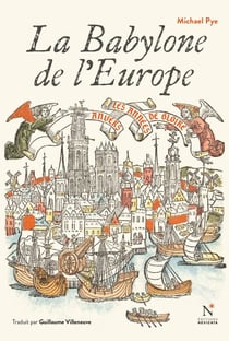 La Babylone de l'Europe - Anvers, les années de gloire