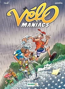 Les Vélomaniacs - Tome 3 - tome 3