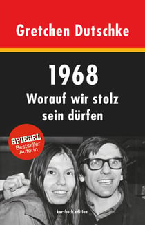 1968 - Worauf wir stolz sein dürfen