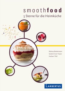 smoothfood - 5 Sterne für die Heimküche