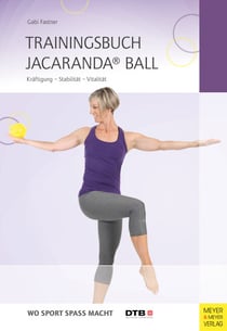 Trainingsbuch Jacaranda® Ball - Kräftigung - Stabilität - Vitalität
