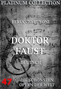 Doktor Faust - Die  Opern der Welt