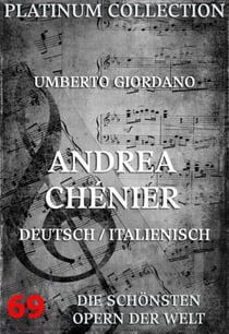 Andrea Chénier - Die  Opern der Welt