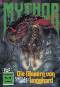 Mythor 50: Die Mauern von Logghard