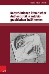 Konstruktionen literarischer Authentizität in autobiographischen Erzähltexten - Exemplarische Analysen zu Christa Wolf, Ruth Klüger, Binjamin Wilkomirski und Günter Grass