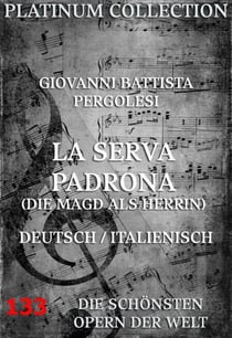 La Serva Padrona (Die Magd als Herrin) - Die  Opern der Welt