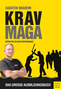 Krav Maga - Effektive Selbstverteidigung