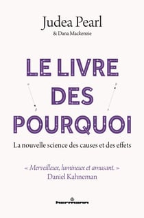 Le Livre des pourquoi - La nouvelle science des causes et des effets