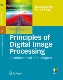 Principles of Digital Image Processing - Fundamental Techniques