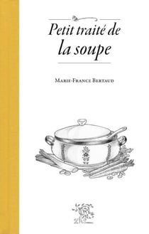 Petit traité de la soupe