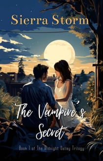 The Vampire's Secret - The Midnight Valley Saga