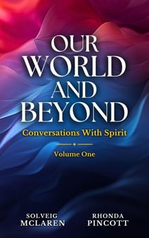 Our World and Beyond - Our World and Beyond Books, #1