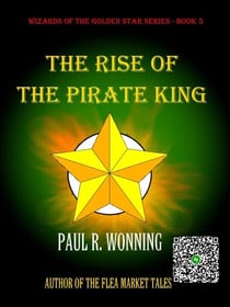 The Rise of the Pirate King - Wizard of the Golden Star, #5