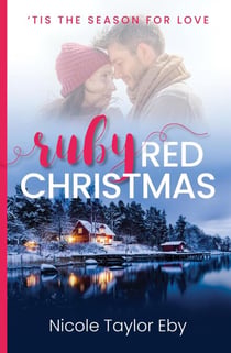 Ruby Red Christmas - 'Tis the Season for Love, #1