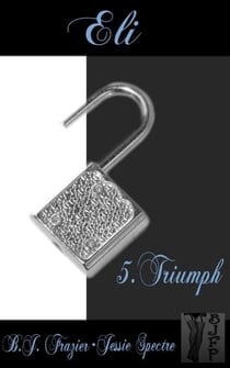 Eli - Book Five ~ Triumph
