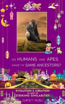Do Humans and Apes Have the Same Ancestors?: Evolution and Creation in Light of Striking Similarities - Faith-Saving Answers