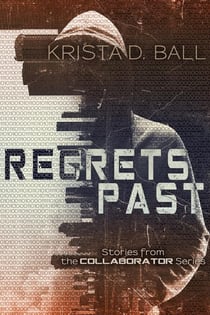Regrets Past - Collaborator, #4