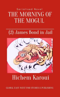 James Bond in Jail - The Morning of the Mogul, #2