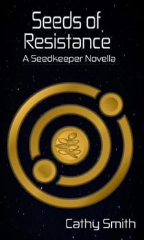 Seeds of Resistance - Native Themed Works, #2