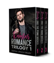 Rockstar Romance Trilogy - Rock Star Romance