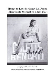 Hymn to Love for Irma La Douce : Marguerite Monnot vs Edith Piaf - Artists & Satires, #9