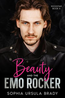 Beauty and the Emo Rocker - Rock Star Romance, #5