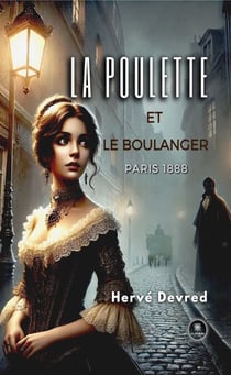 La poulette et le boulanger - Paris 1888